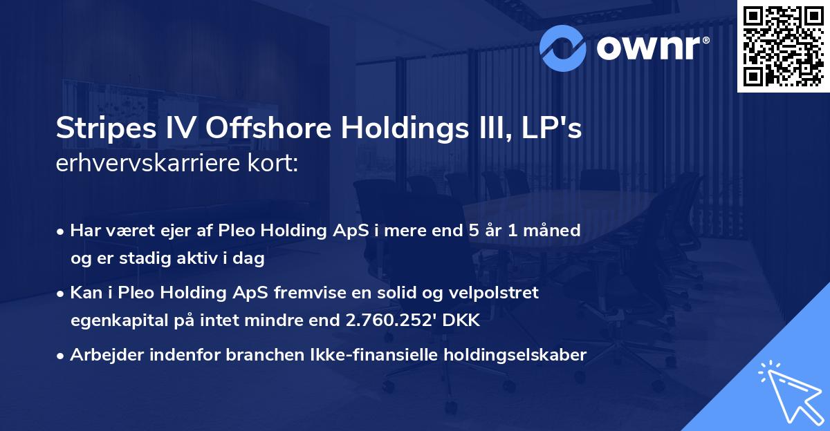 Stripes IV Offshore Holdings III, LP's erhvervskarriere kort