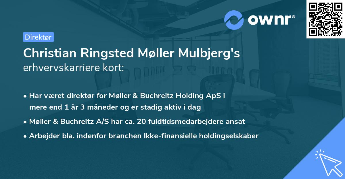 Christian Ringsted Møller Mulbjerg's erhvervskarriere kort