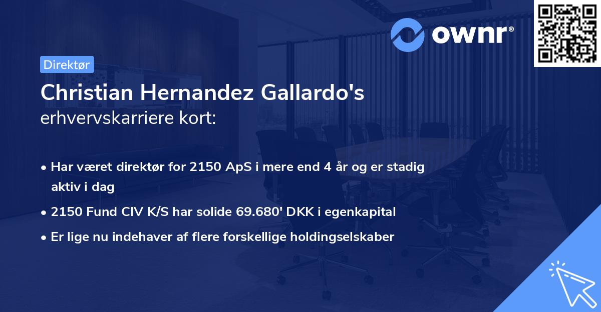 Christian Hernandez Gallardo's erhvervskarriere kort