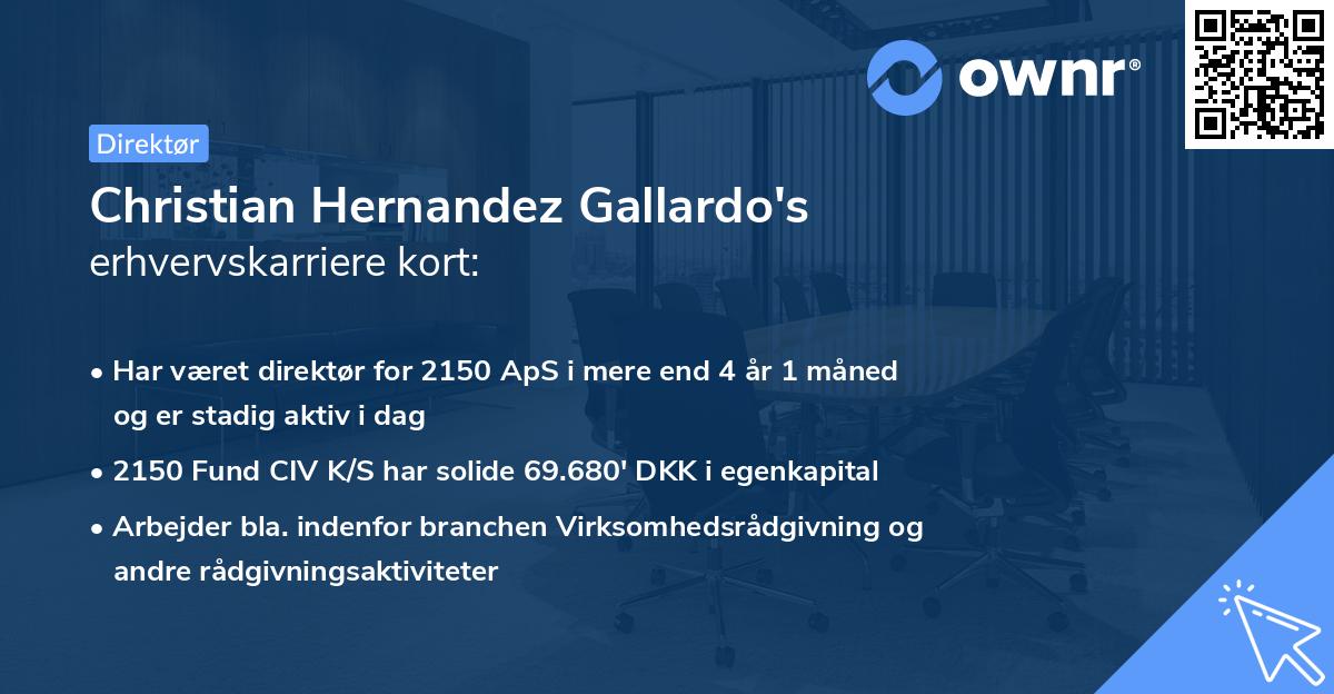 Christian Hernandez Gallardo's erhvervskarriere kort