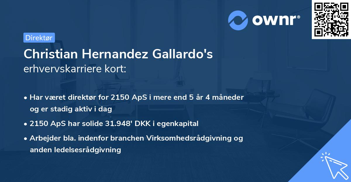 Christian Hernandez Gallardo's erhvervskarriere kort