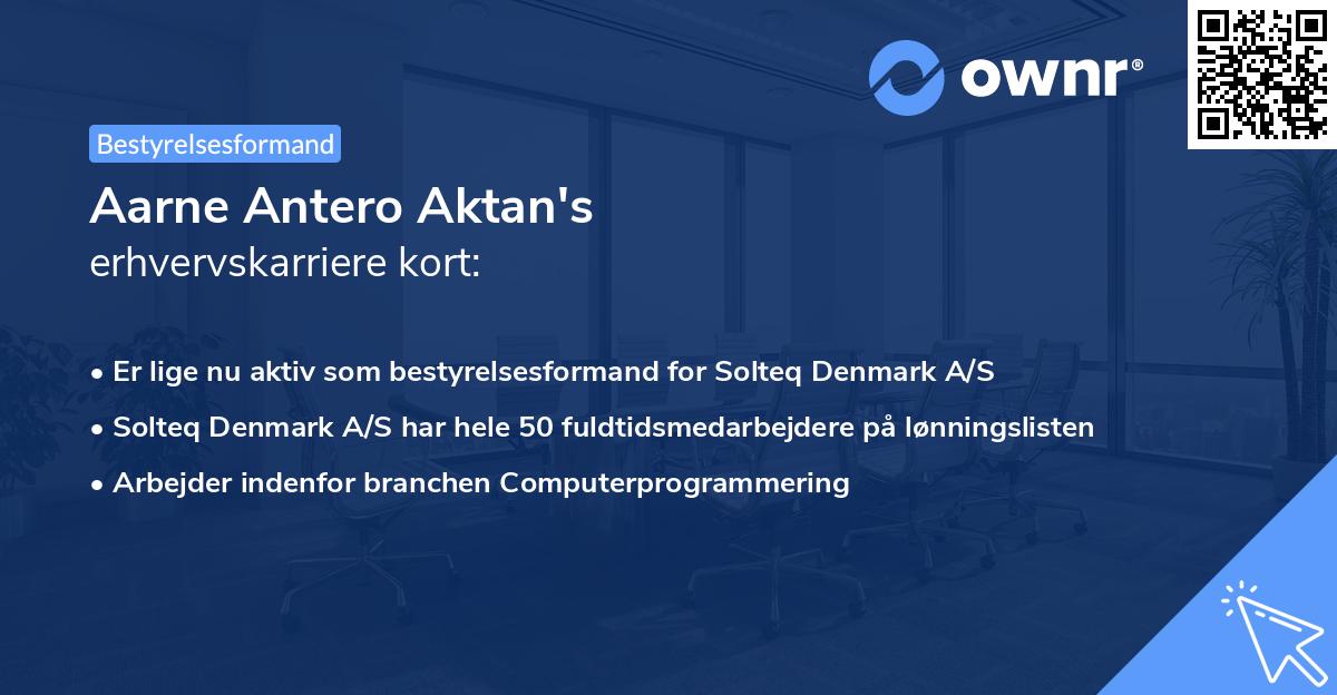 Aarne Antero Aktan's erhvervskarriere kort