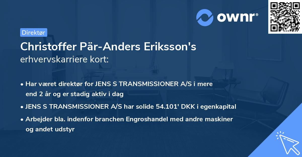 Christoffer Pär-Anders Eriksson's erhvervskarriere kort