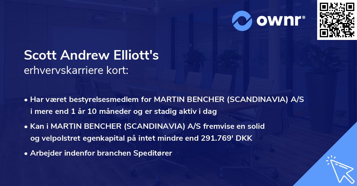 Scott Andrew Elliott's erhvervskarriere kort