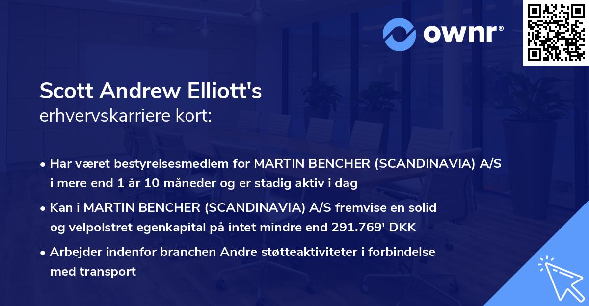 Scott Andrew Elliott's erhvervskarriere kort