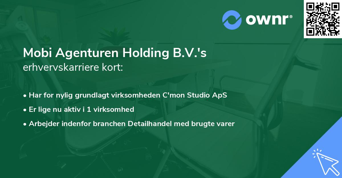 Mobi Agenturen Holding B.V.'s erhvervskarriere kort