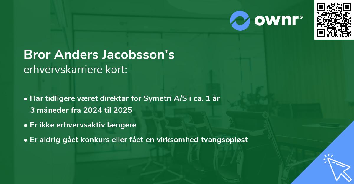 Bror Anders Jacobsson's erhvervskarriere kort