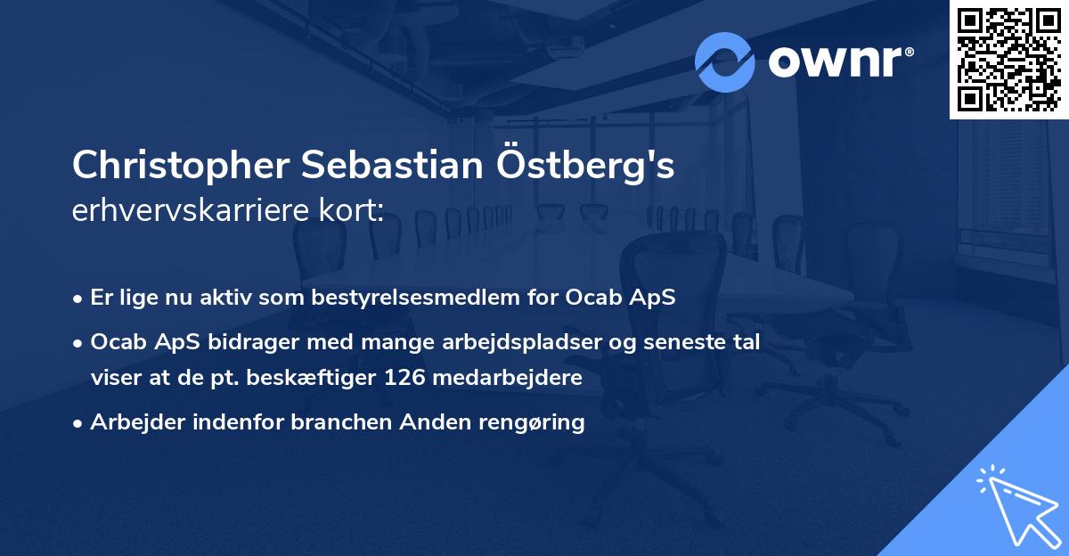 Christopher Sebastian Östberg's erhvervskarriere kort