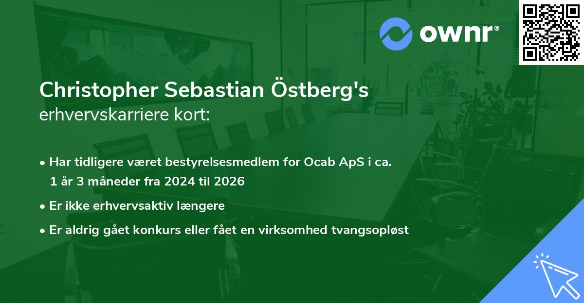 Christopher Sebastian Östberg's erhvervskarriere kort