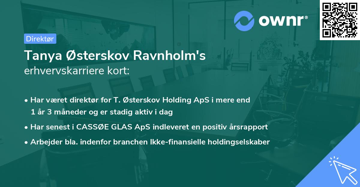 Tanya Østerskov Ravnholm's erhvervskarriere kort