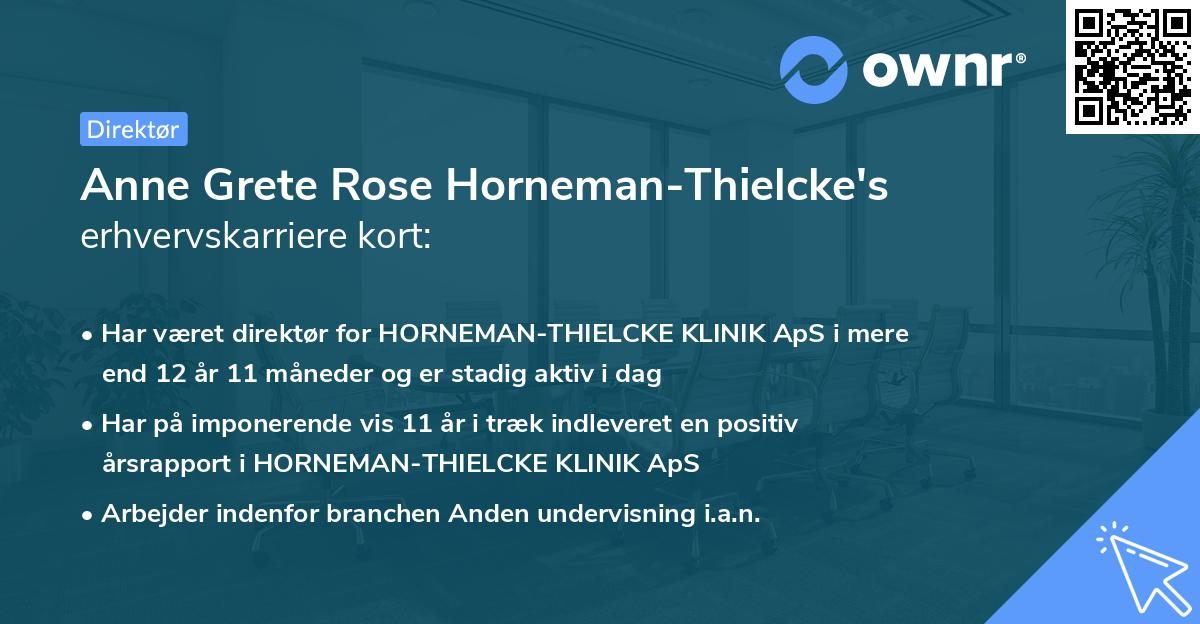 Anne Grete Rose Horneman-Thielcke's erhvervskarriere kort