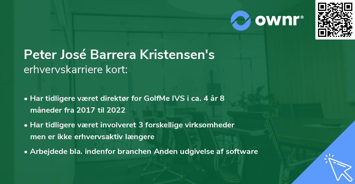 Peter José Barrera Kristensen's erhvervskarriere kort