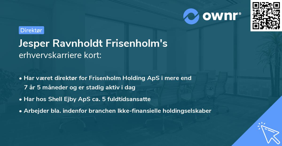 Jesper Ravnholdt Frisenholm's erhvervskarriere kort