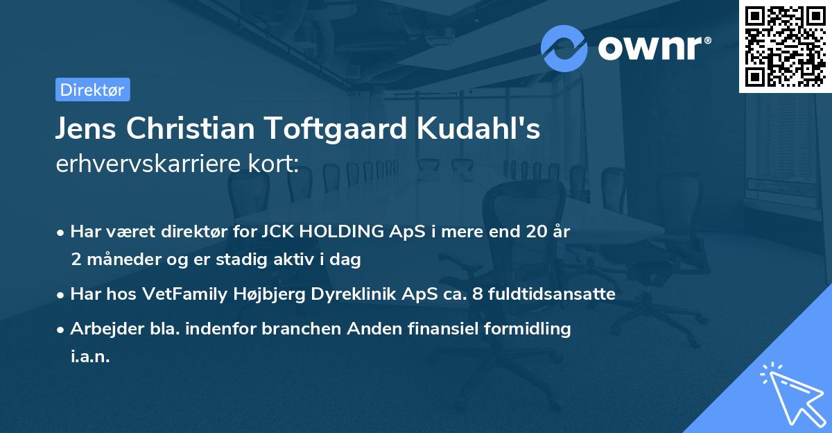 Jens Christian Toftgaard Kudahl's erhvervskarriere kort