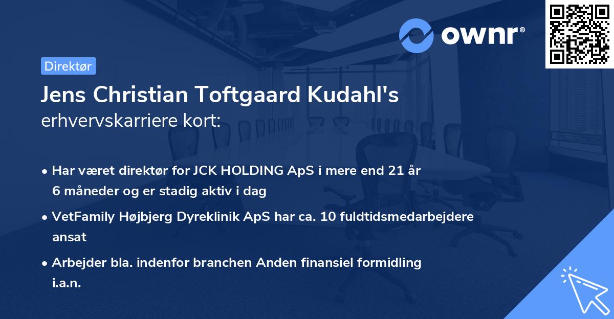 Jens Christian Toftgaard Kudahl's erhvervskarriere kort
