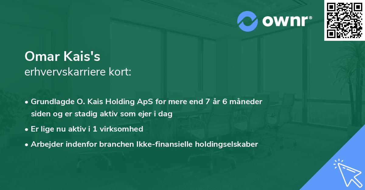 Omar Kais's erhvervskarriere kort