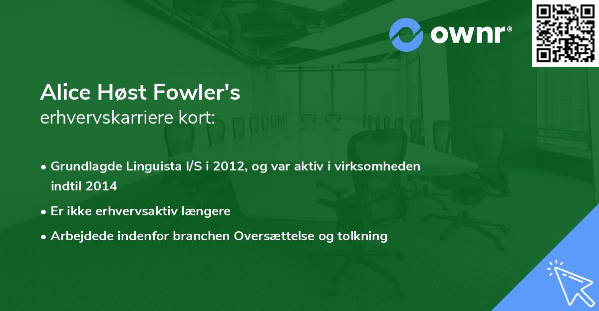 Alice Høst Fowler's erhvervskarriere kort