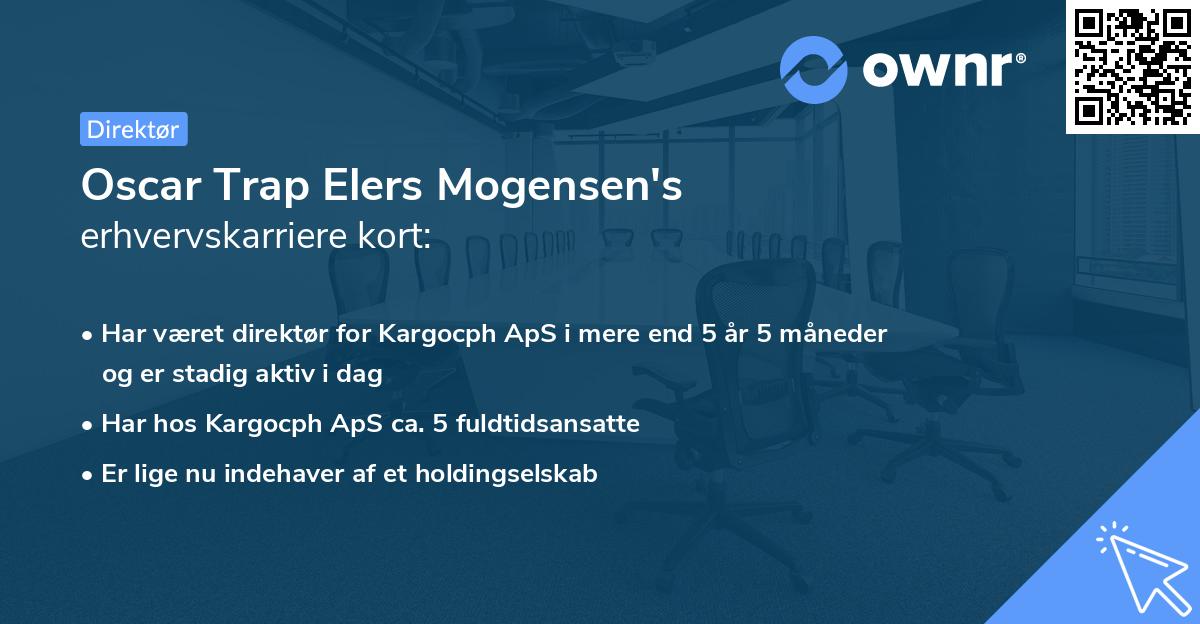 Oscar Trap Elers Mogensen's erhvervskarriere kort