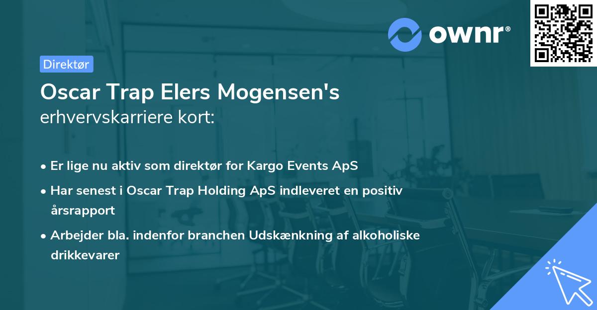 Oscar Trap Elers Mogensen's erhvervskarriere kort