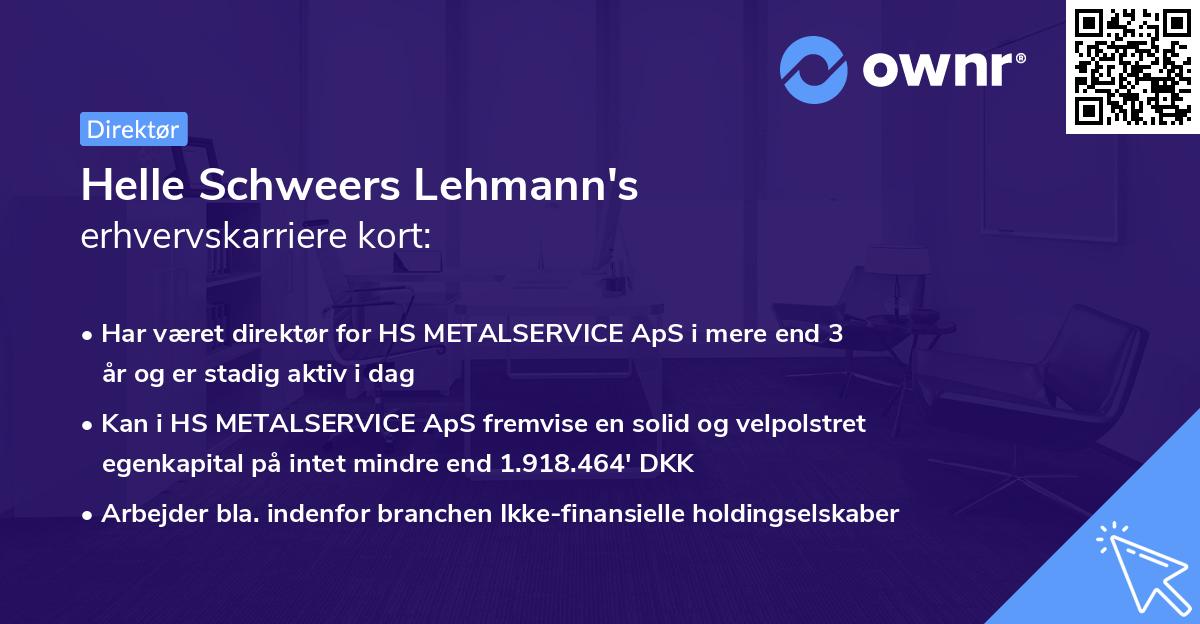 Helle Schweers Lehmann's erhvervskarriere kort