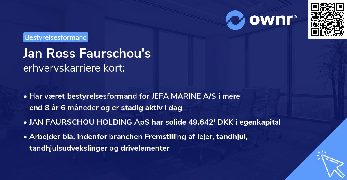 Jan Ross Faurschou's erhvervskarriere kort