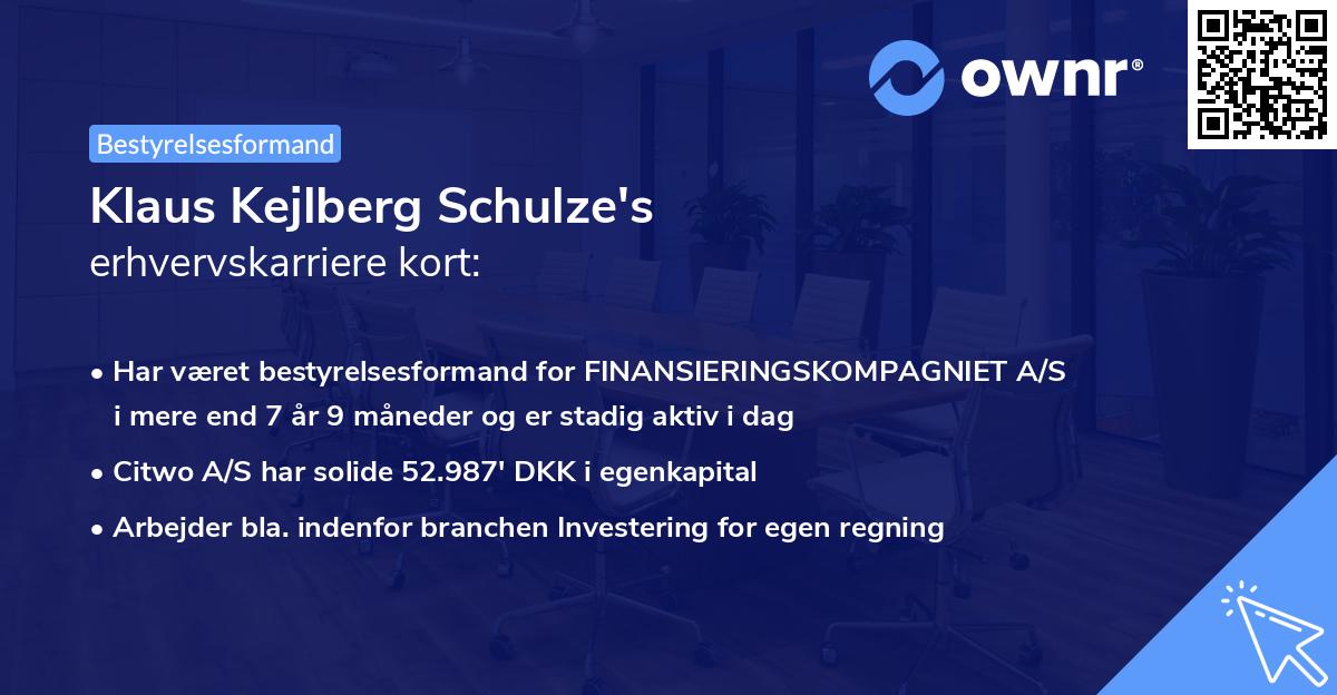 Klaus Kejlberg Schulze's erhvervskarriere kort