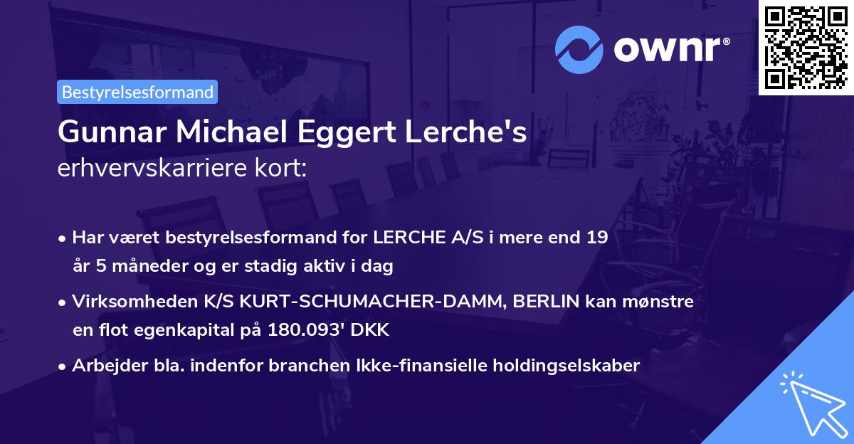 Gunnar Michael Eggert Lerche's erhvervskarriere kort