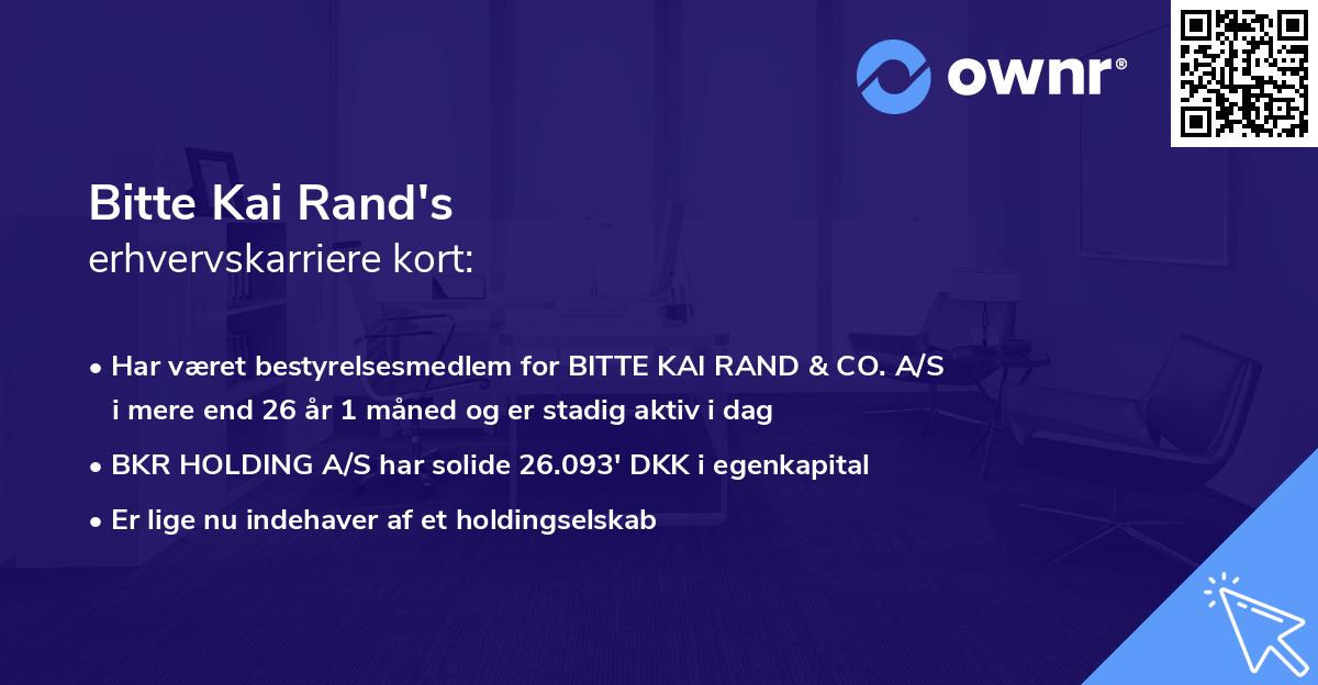 Bitte Kai Rand's erhvervskarriere kort