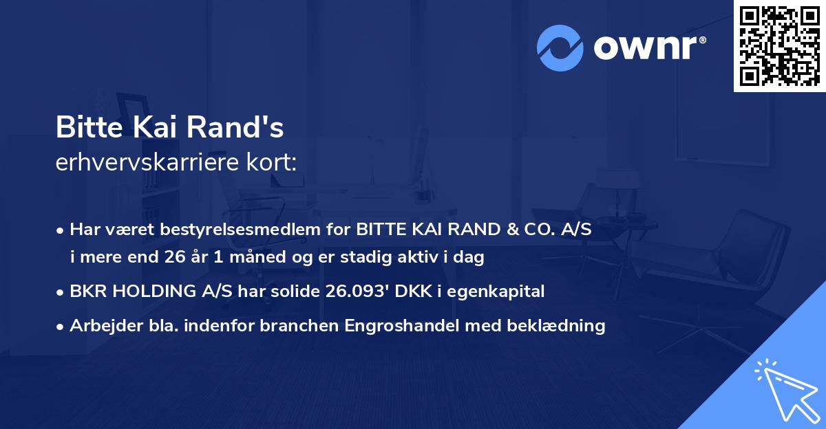 Bitte Kai Rand's erhvervskarriere kort