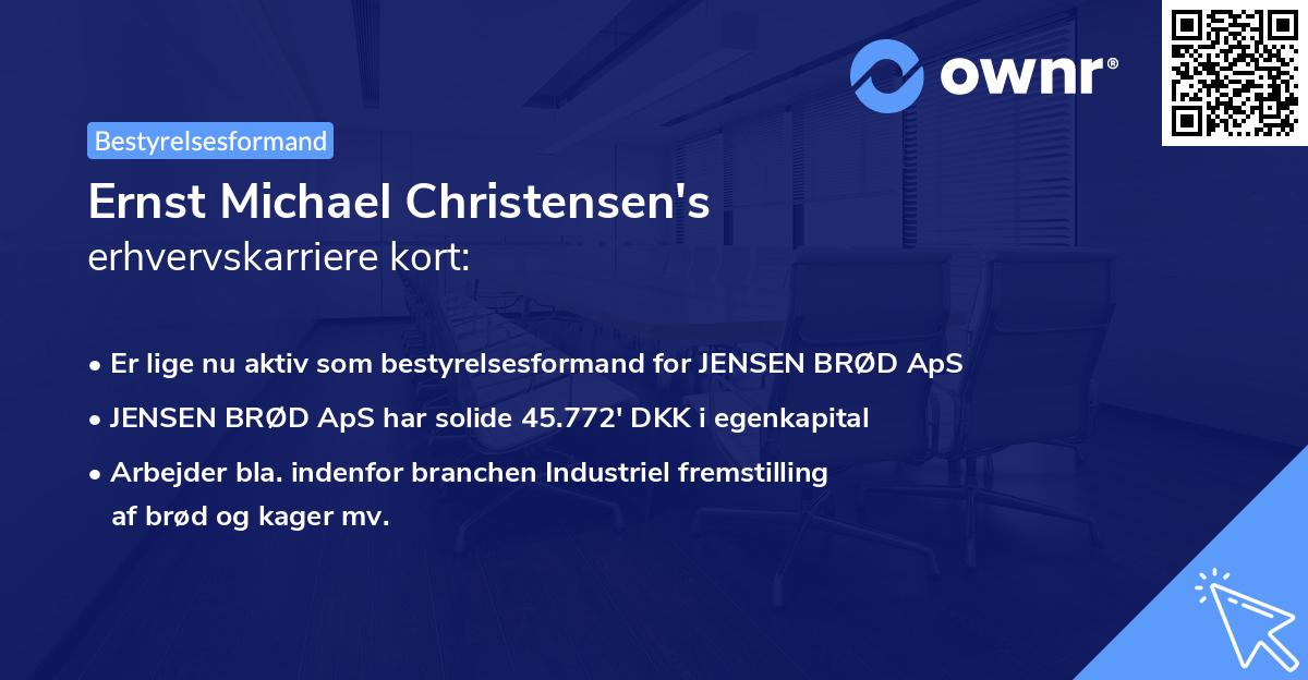 Ernst Michael Christensen's erhvervskarriere kort