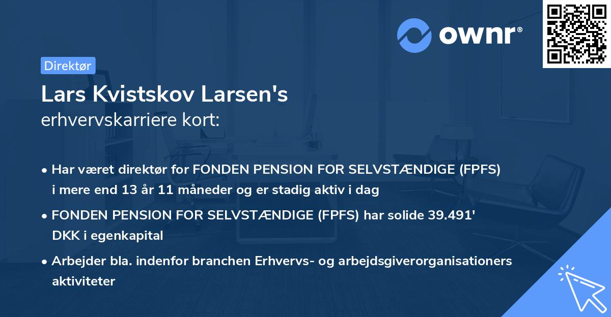 Lars Kvistskov Larsen's erhvervskarriere kort