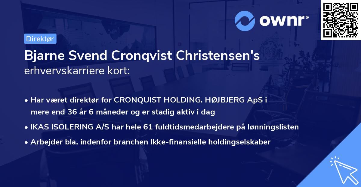 Bjarne Svend Cronqvist Christensen's erhvervskarriere kort