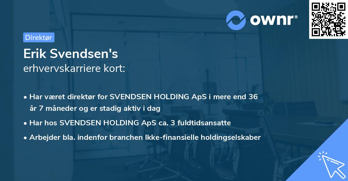 Erik Svendsen's erhvervskarriere kort