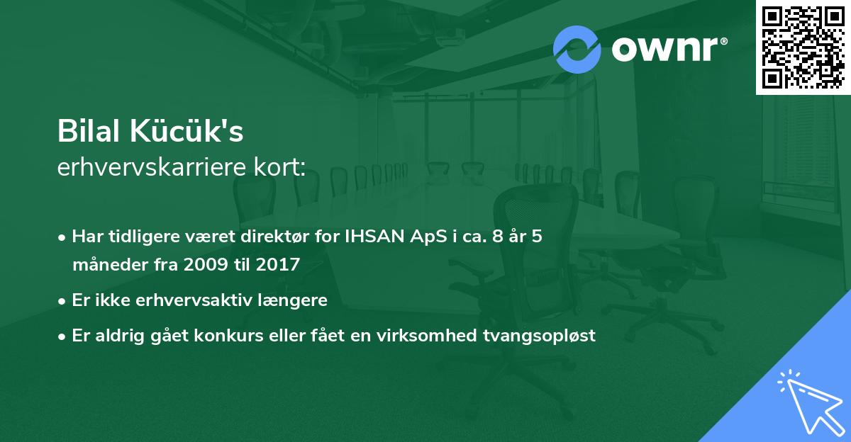 Bilal Kücük's erhvervskarriere kort