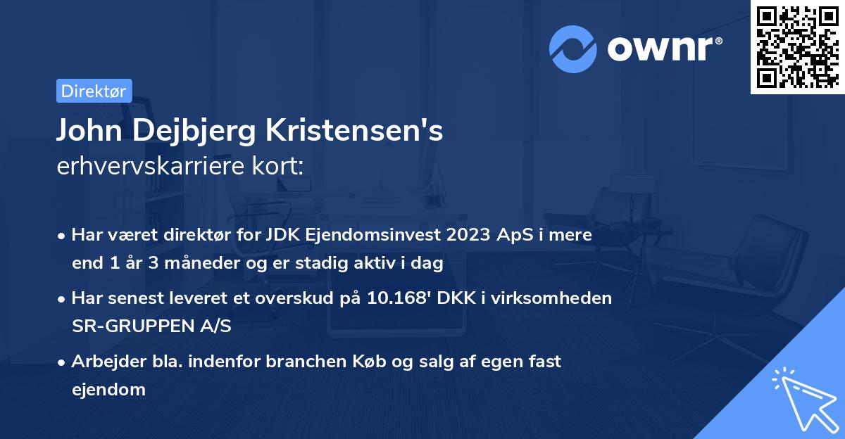 John Dejbjerg Kristensen's erhvervskarriere kort