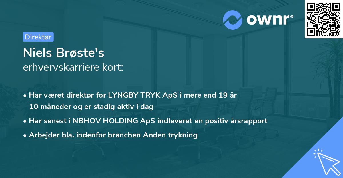 Niels Brøste's erhvervskarriere kort