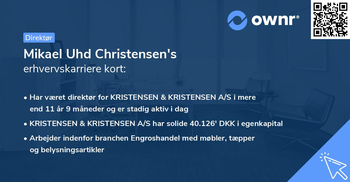 Mikael Uhd Christensen's erhvervskarriere kort