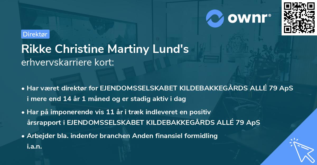 Rikke Christine Martiny Lund's erhvervskarriere kort