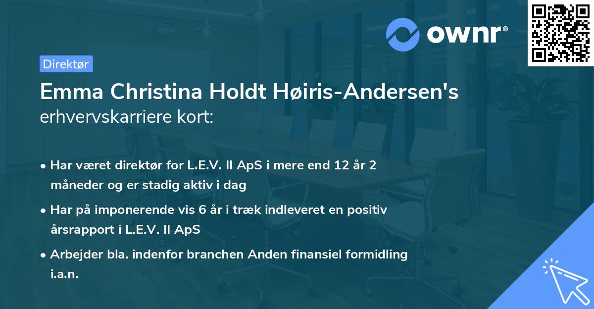 Emma Christina Holdt Høiris-Andersen's erhvervskarriere kort
