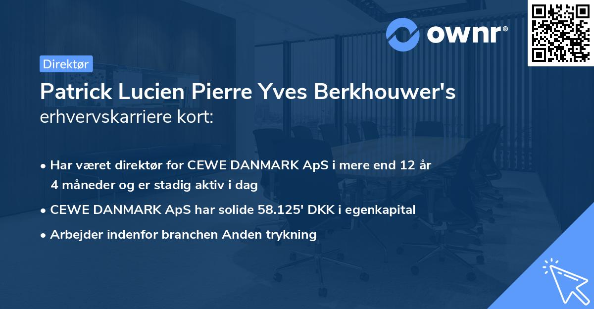 Patrick Lucien Pierre Yves Berkhouwer's erhvervskarriere kort