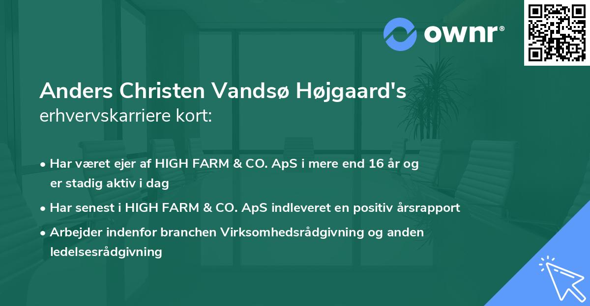 Anders Christen Vandsø Højgaard's erhvervskarriere kort