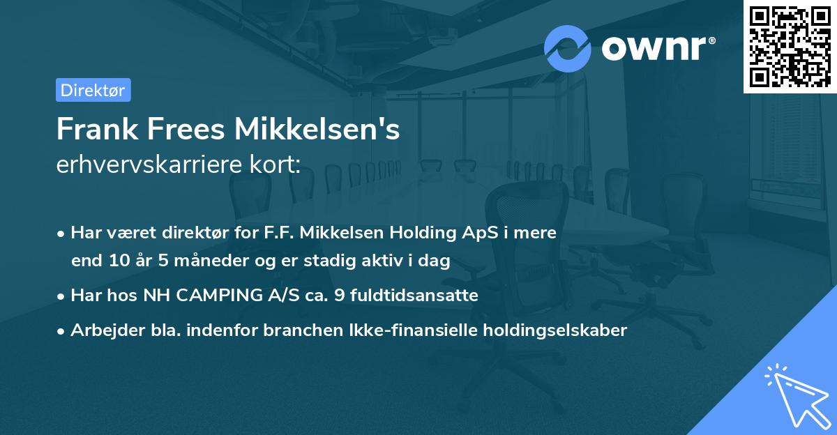 Frank Frees Mikkelsen's erhvervskarriere kort