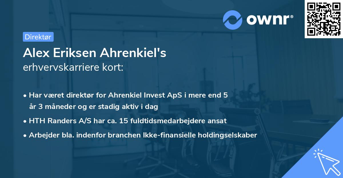 Alex Eriksen Ahrenkiel's erhvervskarriere kort