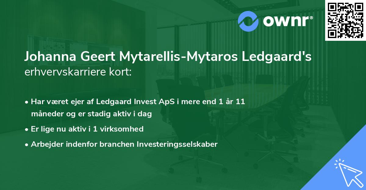 Johanna Geert Mytarellis-Mytaros Ledgaard's erhvervskarriere kort