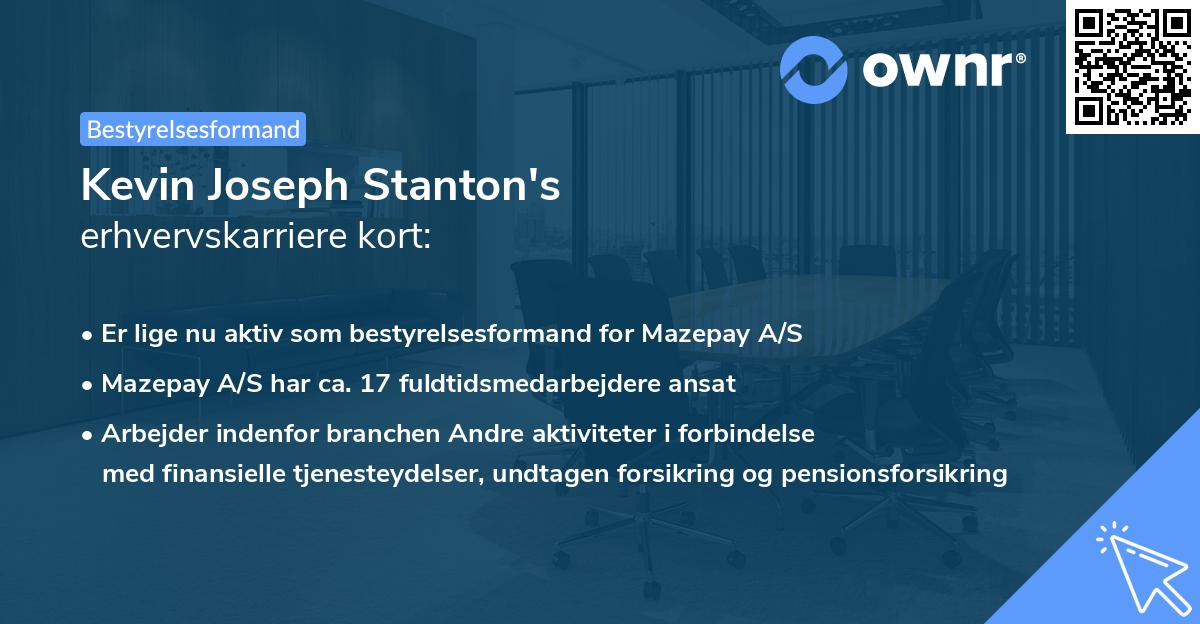 Kevin Joseph Stanton's erhvervskarriere kort