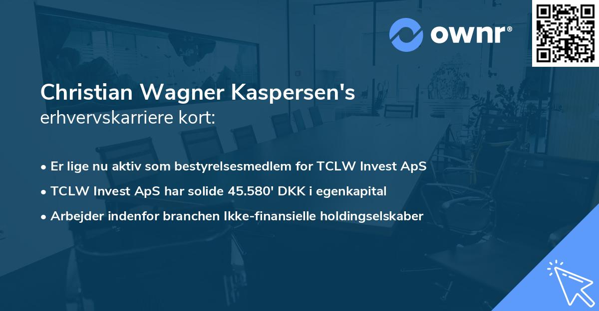 Christian Wagner Kaspersen's erhvervskarriere kort