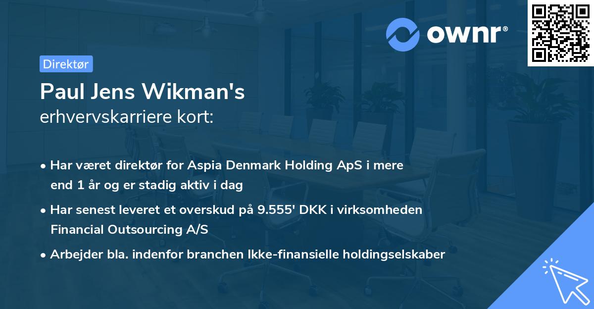 Paul Jens Wikman's erhvervskarriere kort