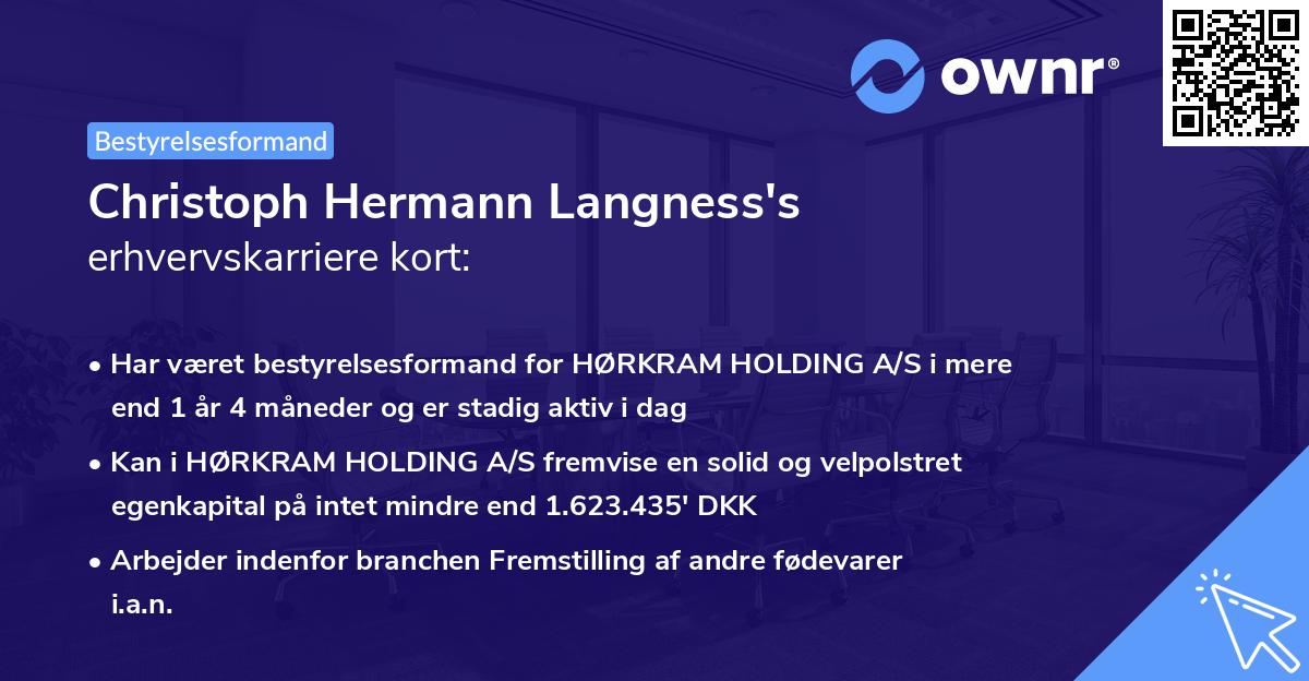 Christoph Hermann Langness's erhvervskarriere kort