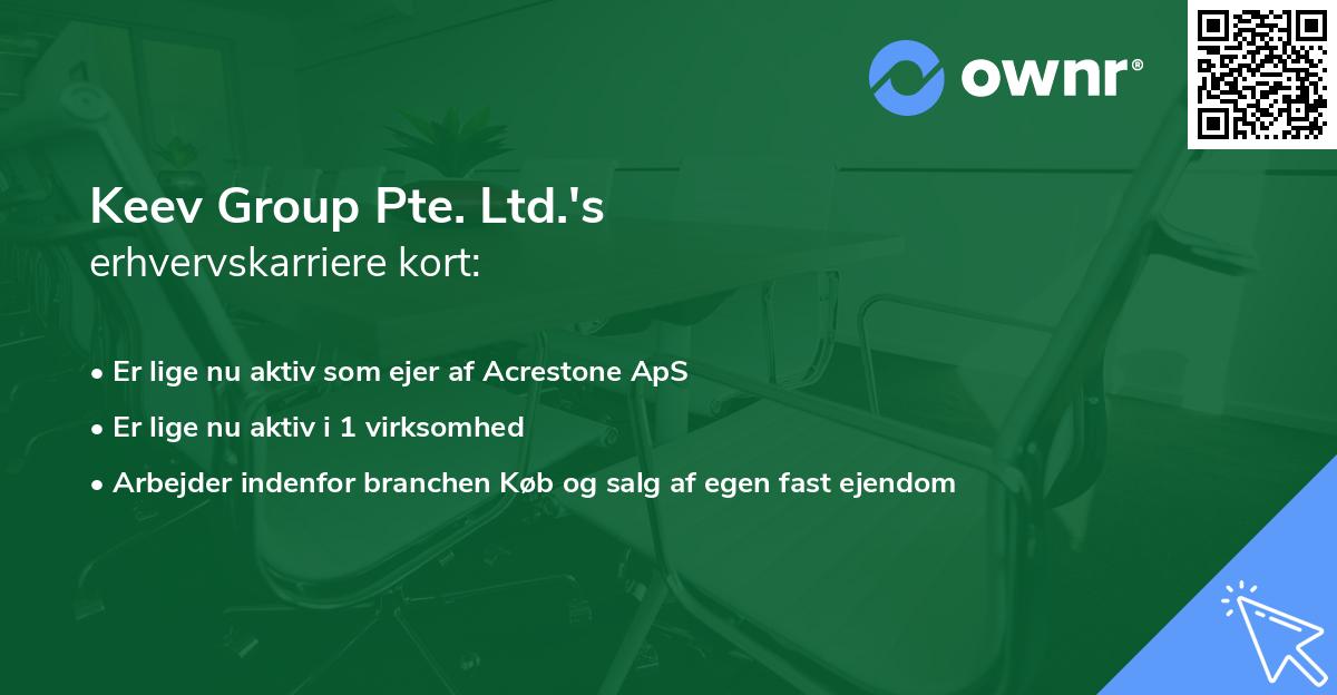 Keev Group Pte. Ltd.'s erhvervskarriere kort