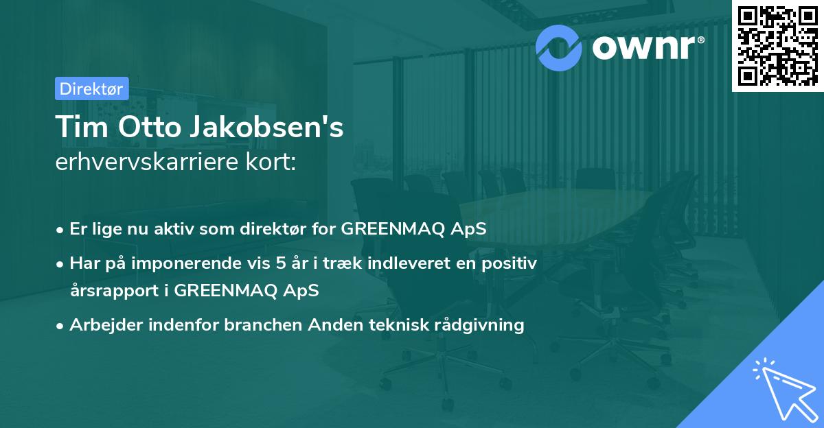 Tim Otto Jakobsen's erhvervskarriere kort